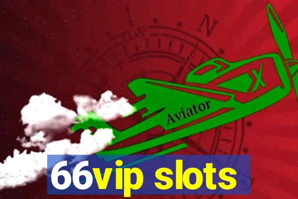 66vip slots